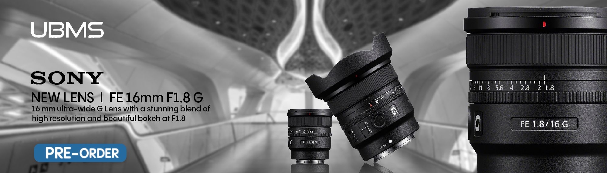 sony new lens fe16mm f1.8 g - preorder desktop